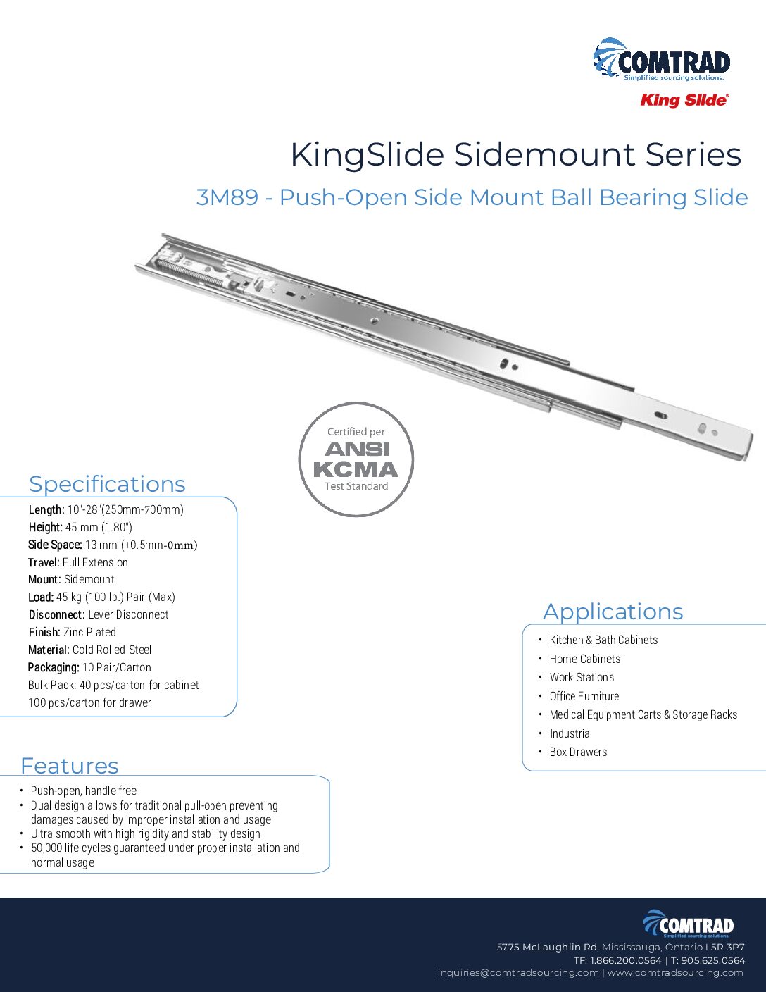 King Slide - 3M89- Push Open Mount Ball Bearing Slide